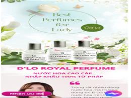 🌟 D'LO ROYAL PERFUME - NƯỚC HOA ĐỘC QUYỀN TỚI 50% OFF! 🌟